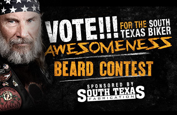 Vote for the South Texas Biker Awesomeness Beard Contest!
